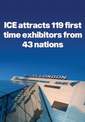 ICE attracts 119 first time exhibitors from 43 nations.